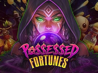 Possessed Fortunes